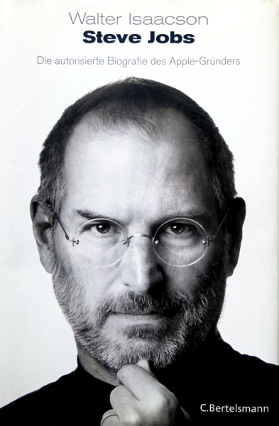 Steve Jobs - Die autorisierte Biografie des Apple-Gründers von Walter Isaacson